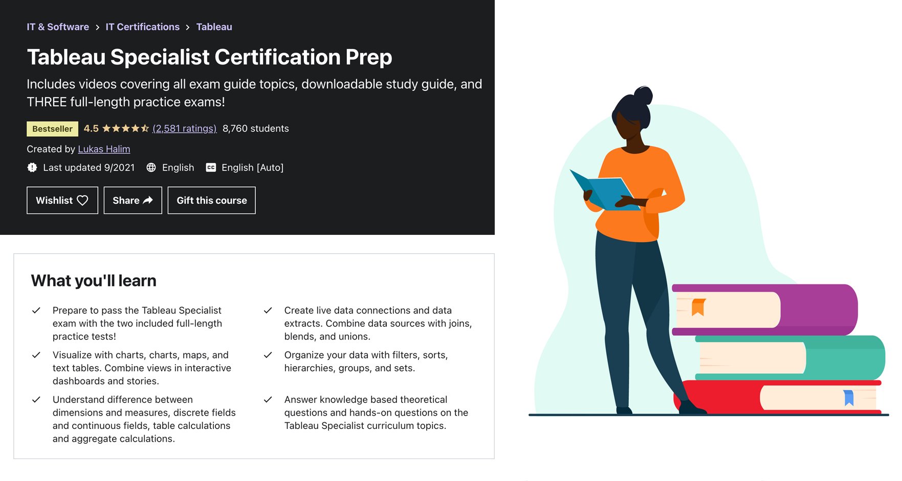 access this course to learn some of the best practices for passing the tableau desktop specialist exam