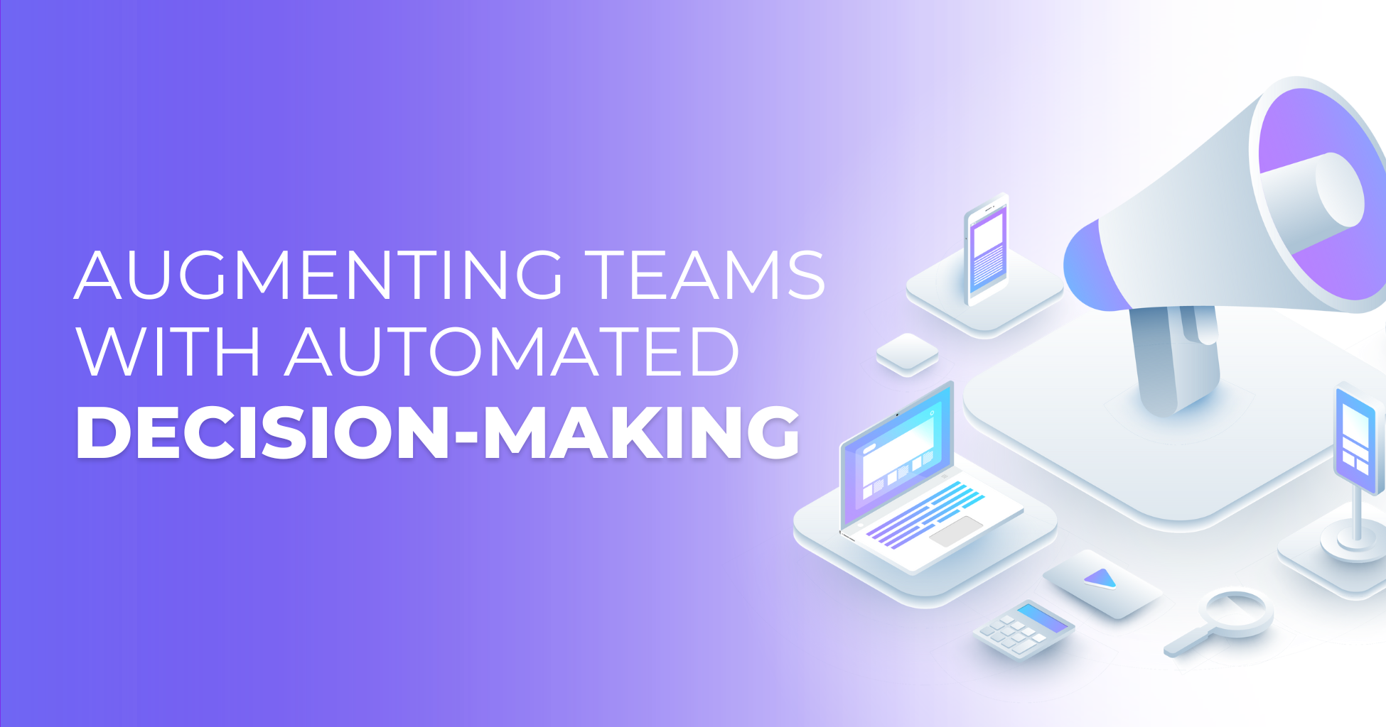 Augmenting Teams with Automated Decision-Making