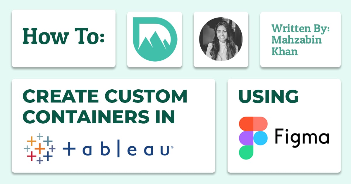 How To Make Custom Containers For Your Tableau Dashboard