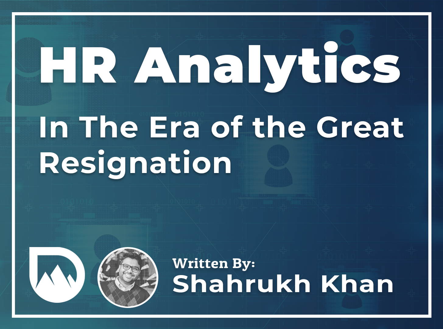 HR Analytics in the Era of the Great Resignation
