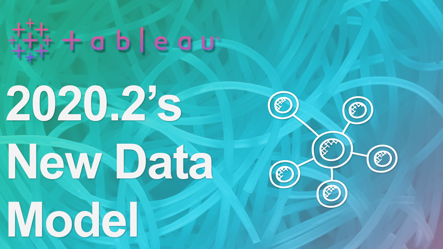 Tableau's New Data Model- Exploring Tableau Relationships