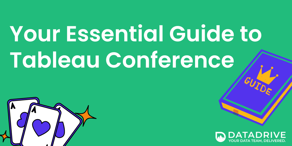 Your Essential Guide to Tableau Conference 2023