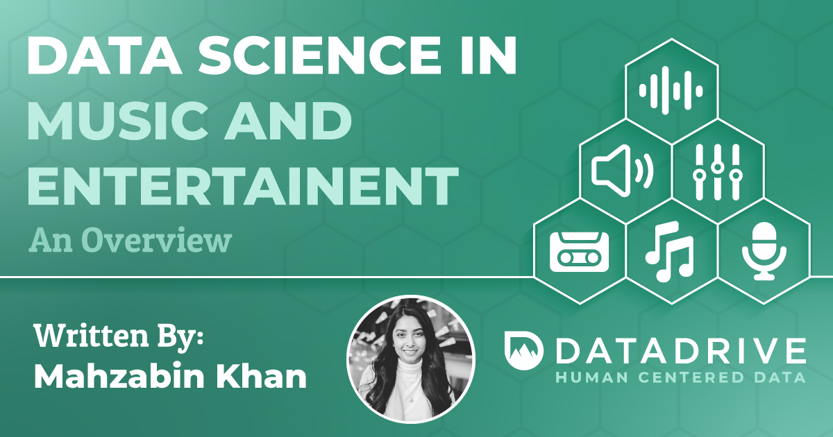 Data Science in the Music and Entertainment Industry