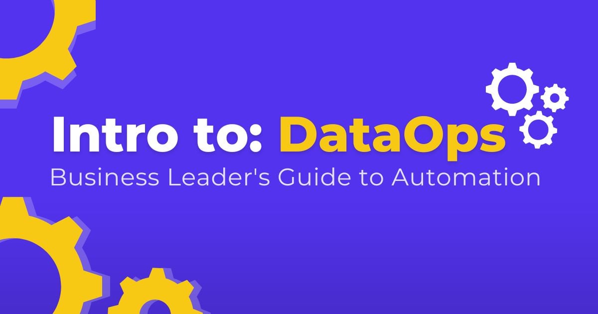 Introduction to DataOps