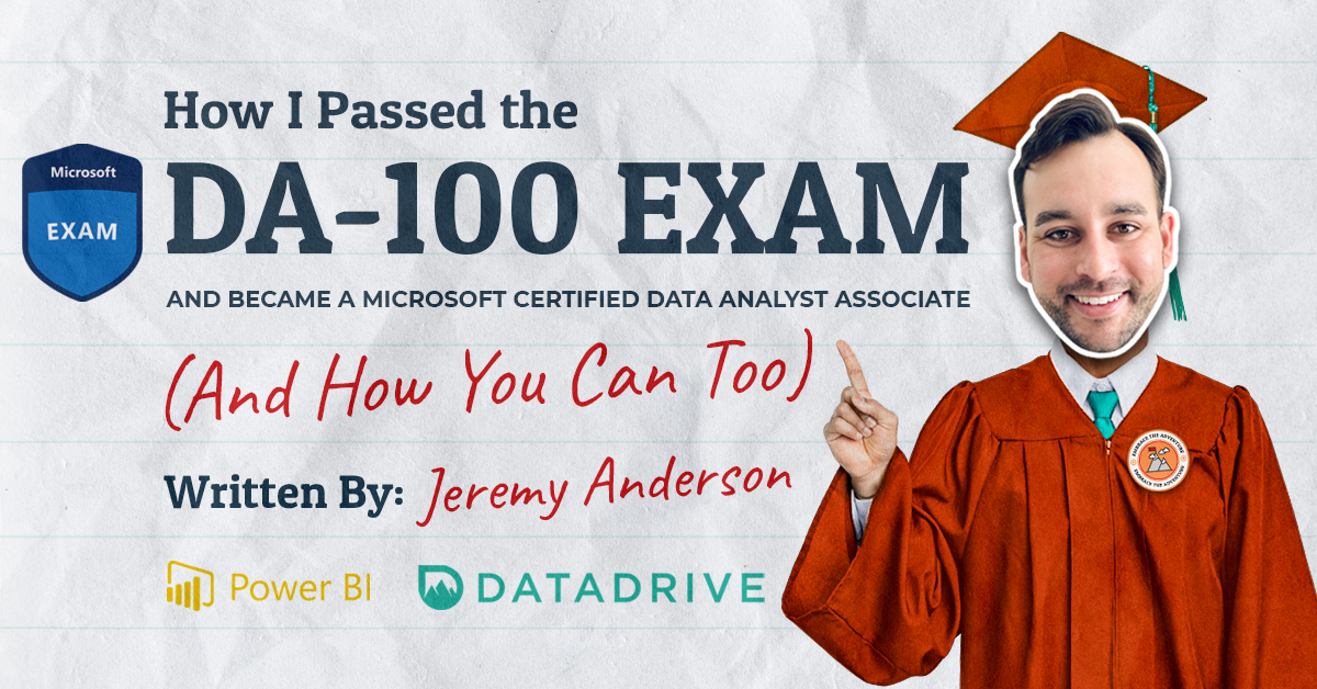 How I passed the DA-100 Exam and became a microsoft certified data analyst associate and how you can too