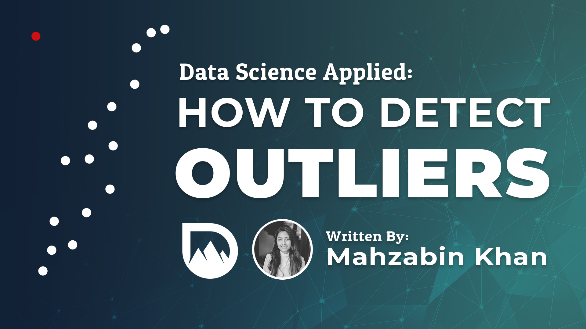 How to Detect Outliers