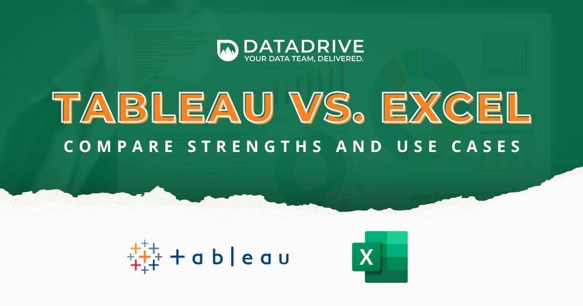 When to use Tableau vs. Excel | Compare Strengths and Use Cases