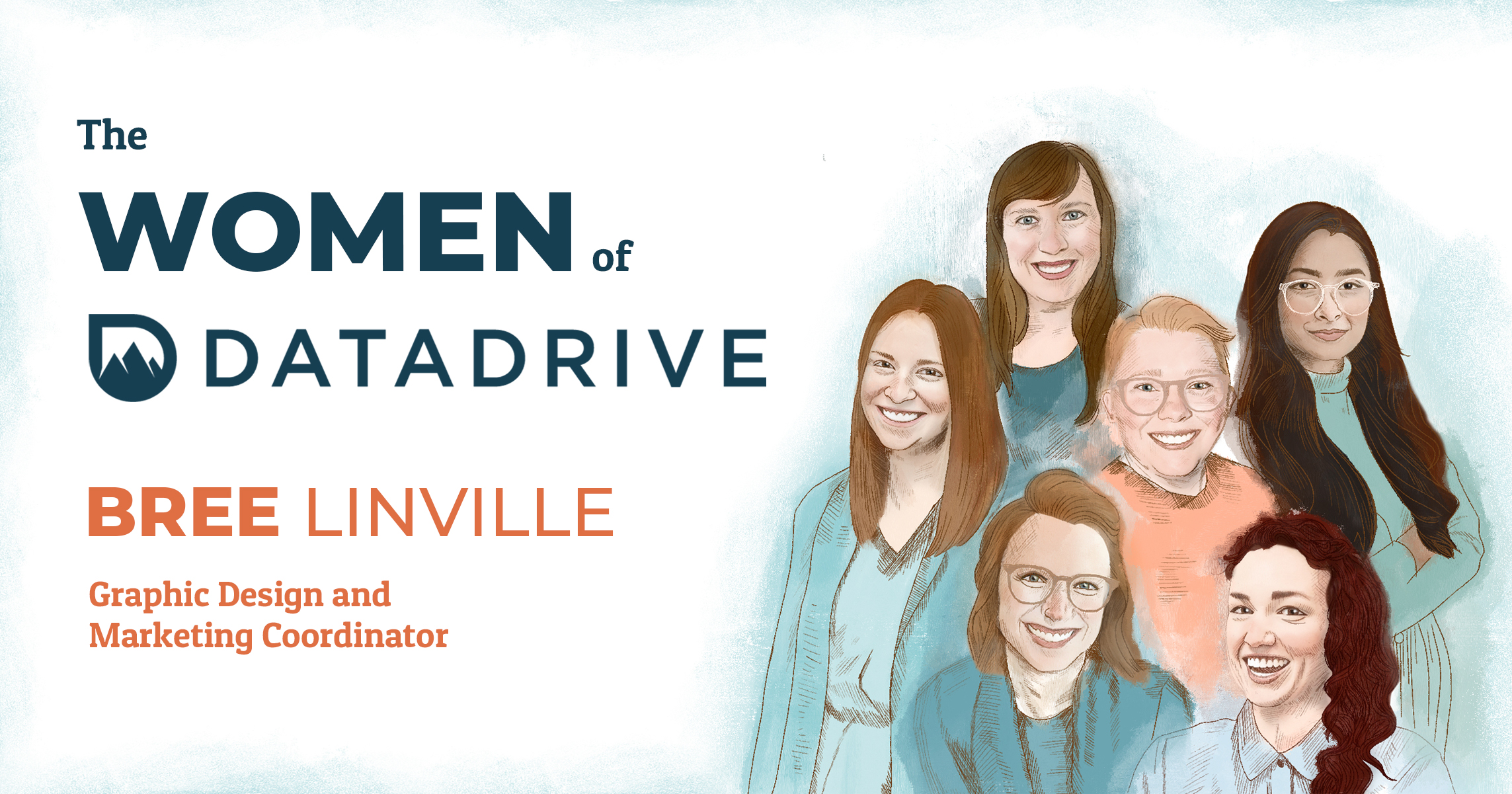 The Women of Data Drive Bree Linville